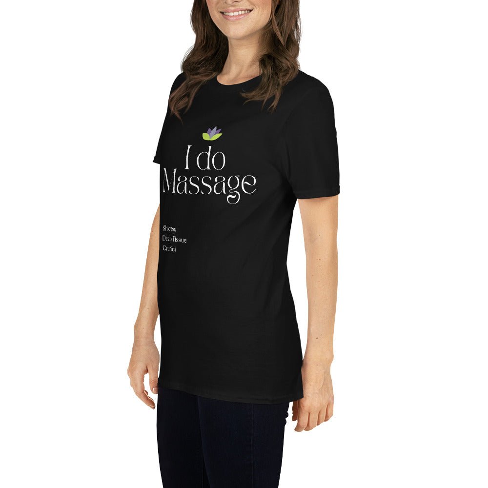 Front I Do Massage Short-Sleeve Unisex T-Shirt T-shirt #MzKittyz #NikkiDKatArt