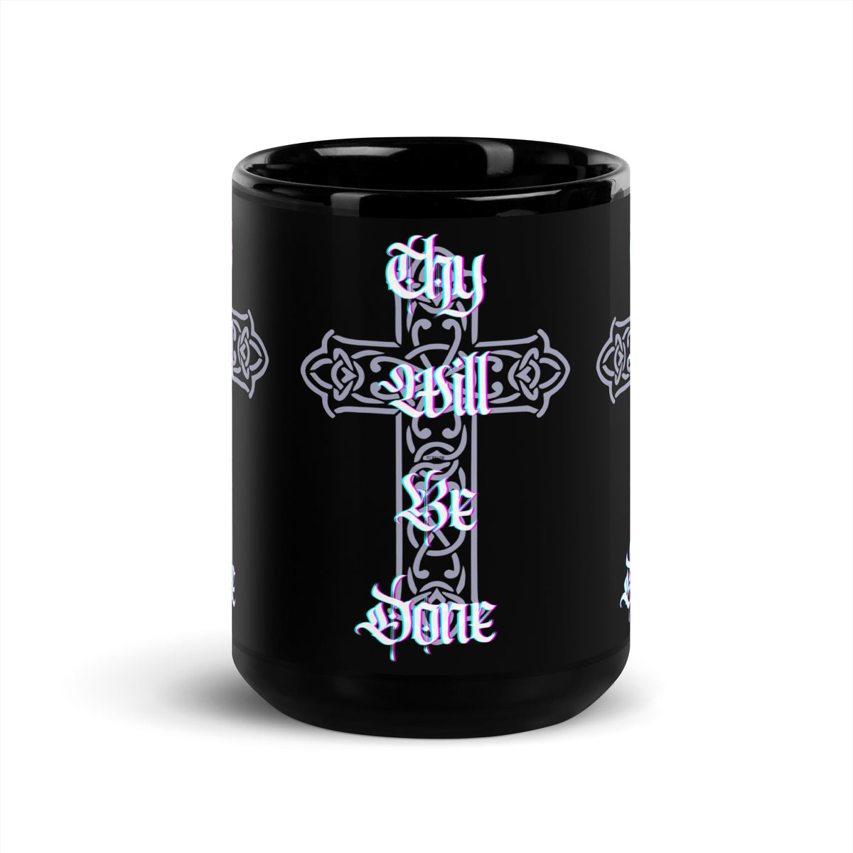 Front 'Thy Will Be Done' - Black Glossy Mug - 11oz, 15oz #MzKittyz #NikkiDKatArt