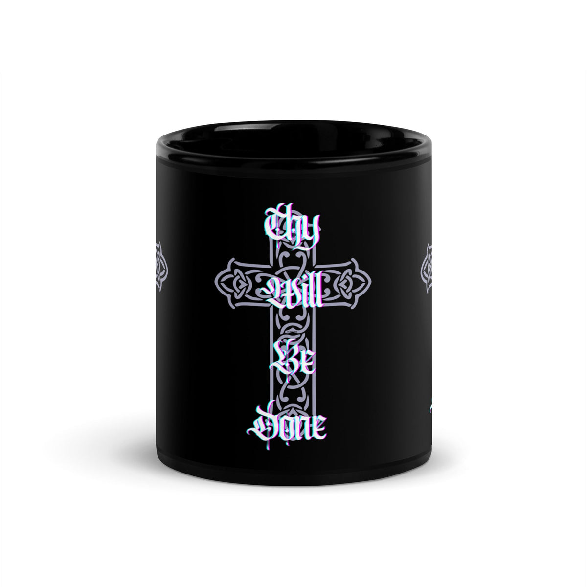 Front 'Thy Will Be Done' - Black Glossy Mug - 11oz, 15oz #MzKittyz #NikkiDKatArt