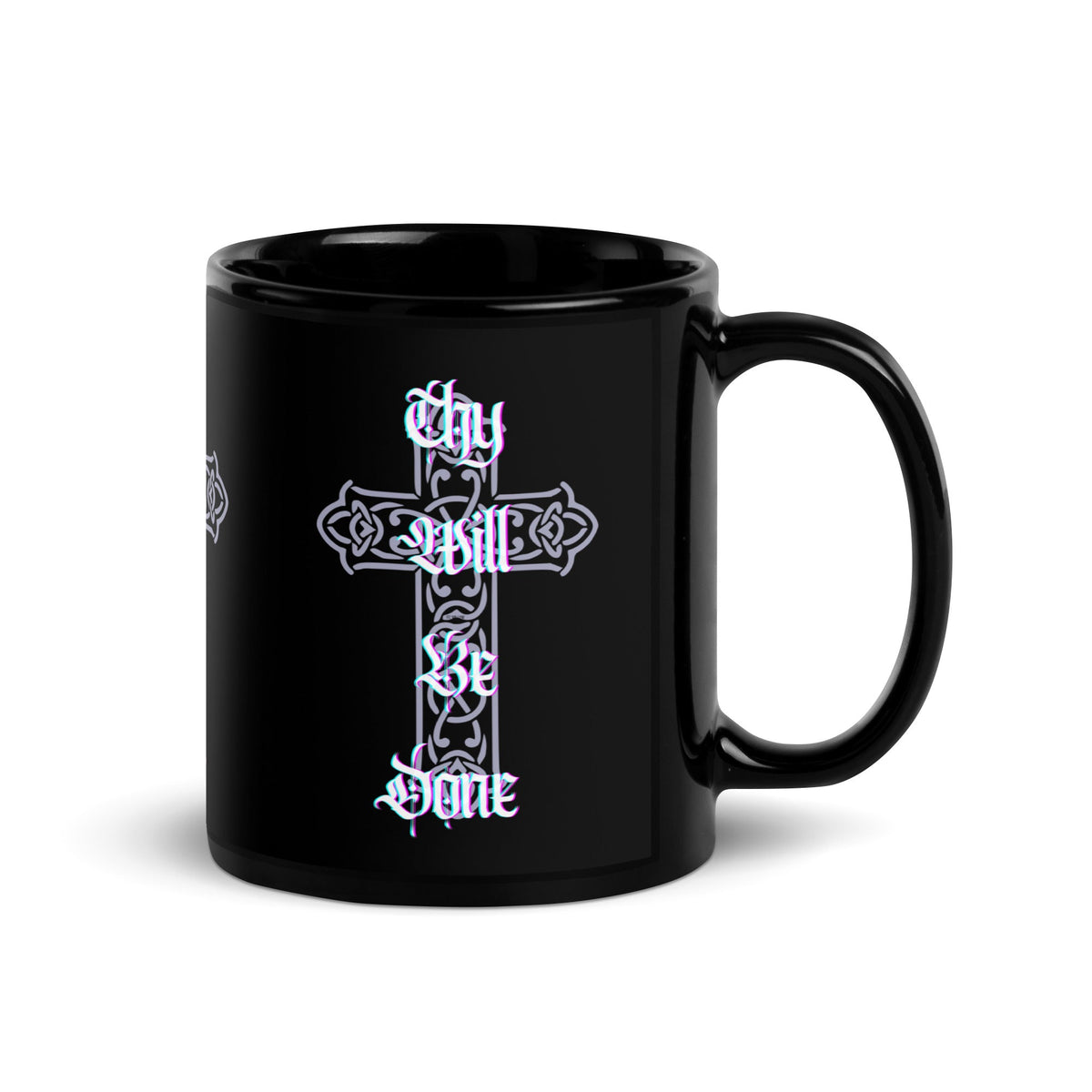Right 'Thy Will Be Done' - Black Glossy Mug - 11oz, 15oz #MzKittyz #NikkiDKatArt